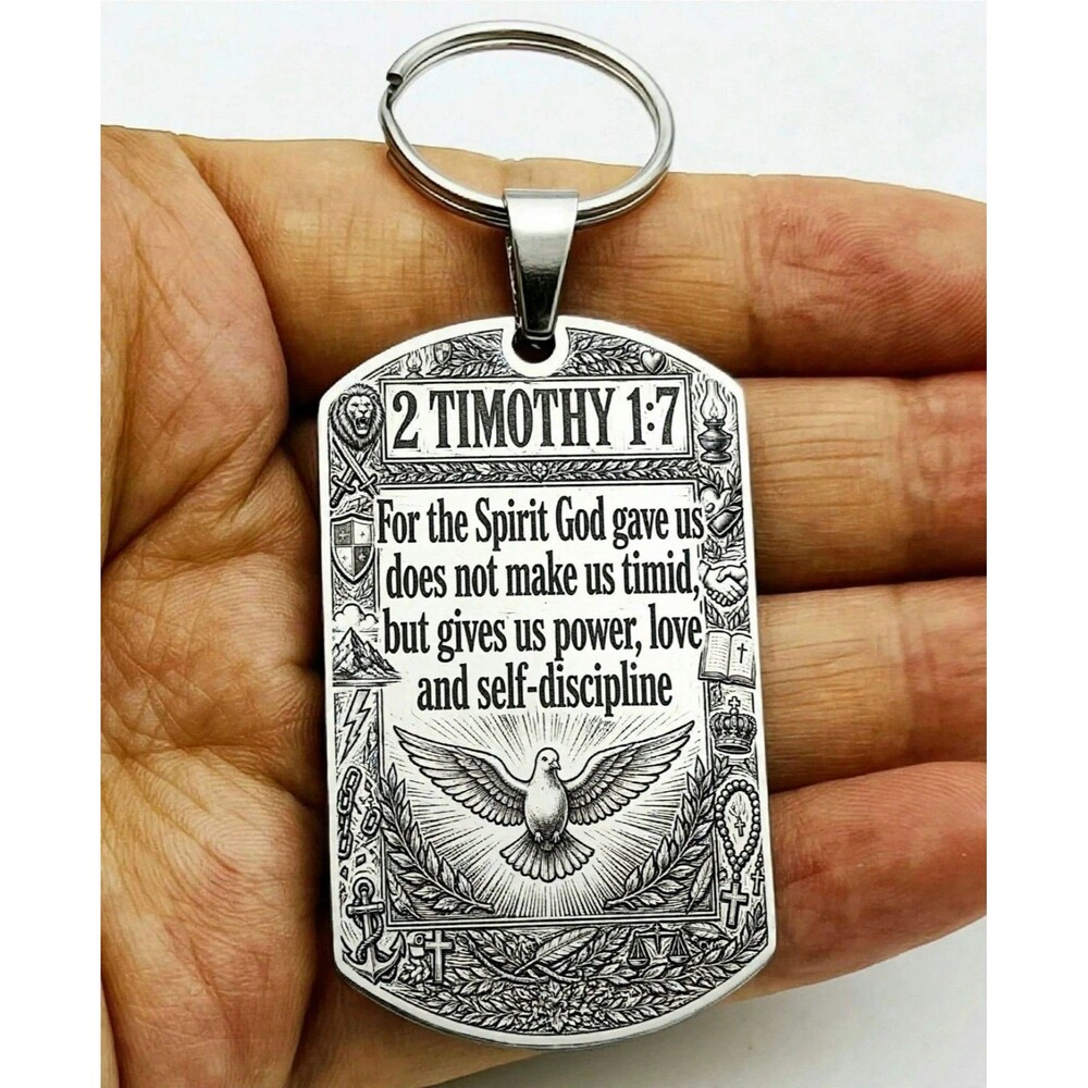 2 Timothy 1 : 7  God Lord Jesus Christ Bible Stainless Keychain Reminder Quote
